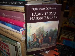 Lásky trůnu Habsburského