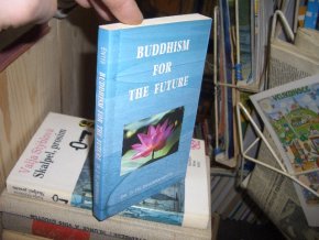 Buddhism for the Future