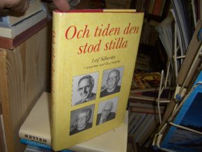 Och tiden den stod stilla - švédsky