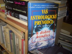 Váš astrologický průvodce k dobré kondici