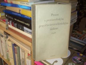 Proces s protisovětským pravičácko-trockistickým