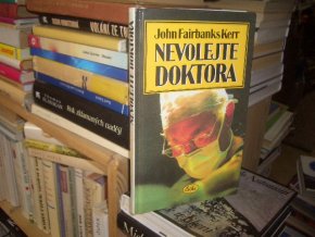 Nevolejte doktora