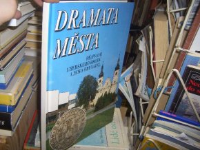 Dramata města - Uherský Brod