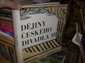 Dějiny českého divadla III.