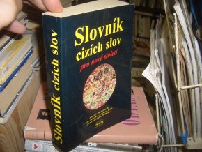 Slovník cizích slov pro nové století