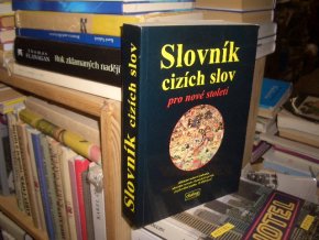 Slovník cizích slov pro nové století