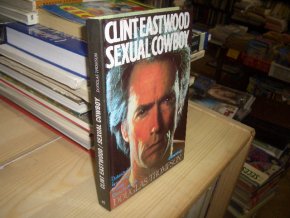 Clint Eastwood - Sexual Cowboy