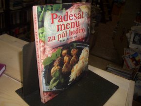 Padesát menu za půl hodiny