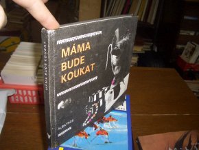 Máma bude koukat - ruční práce pro děti