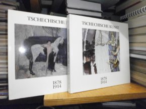 Tschechische Kunst 1878 - 1914 2 sv.* (německy)