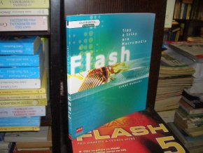 Flash - Tipy a triky pro Macromedia