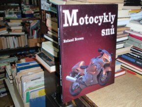 Motocykly snů