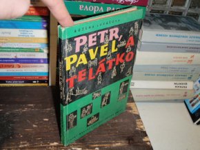 Petr, Pavel a telátko