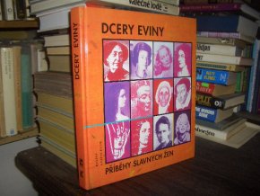 Dcery Eviny - Příběhy slavných žen