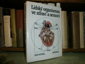 Lidský organismus ve zdraví a nemoci