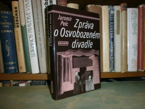 Zpráva o Osvobozeném divadle