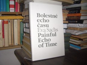 Bolestné echo času (Paralelní text)