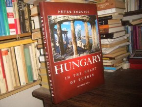 Hungary In the Heart of Europe