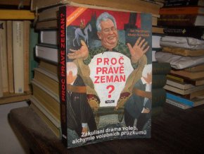 Proč právě Zeman?