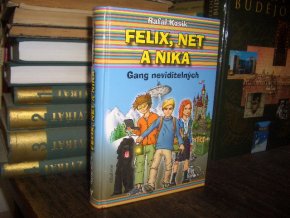 Felix, Net a Nika - Gang neviditelných