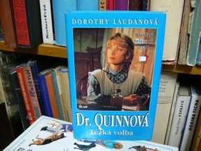 Dr. Quinnová - Těžká volba (3. díl)