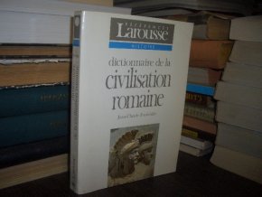 Dictionnaire de la civilisation romaine