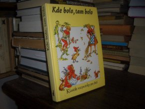 Kde bolo, tam bolo (slovensky)