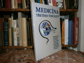 Medicína třetího tisíciletí