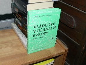 Vládcové v dějinách evropy (800-1648) IV. díl