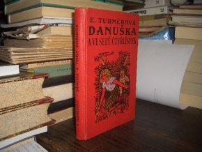 Danuška a veselý čtyřlístek