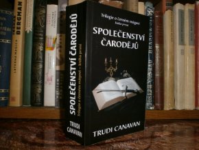 Společenství čarodějů - Trilogie o černém ...