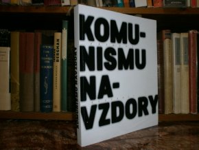 Komunismu navzdory