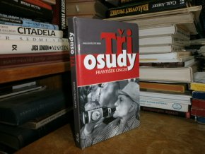 Tři osudy