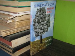 Slovenský jazyk na české škole - sborník