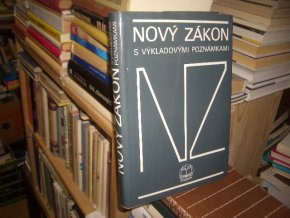 Nový Zákon s výkladovými poznámkami
