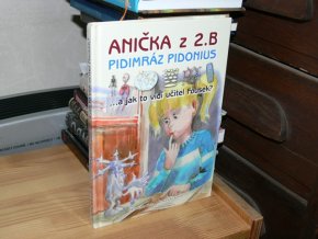 Anička z 2.B - Pidimráz Pidonius