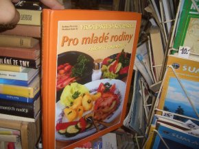 Velká barevná kuchařka pro mladé rodiny