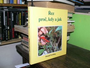 Řez - Proč, kdy a jak