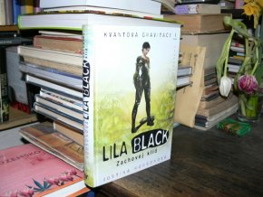 Lila Black - Zachovej klid