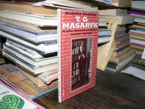 T. G. Masaryk - K jeho názorům na umění,...