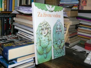 Za živou vodou