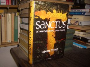 Sanctus - Je znamením zrodu, anebo zkázy?