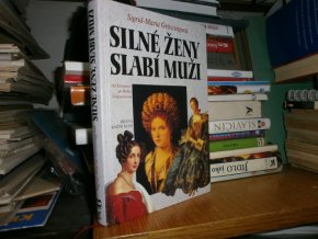 Silné ženy, slabí muži