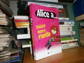 Alice a... dóóóst dobrý rande