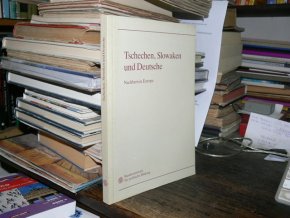 Tschechen, Slowaken und Deutsche (německy)