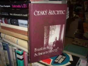 Český šlechtic František Schwarzenberg