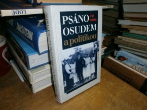 Psáno osudem a politikou