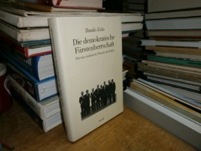 Die demokratische Fürstenherrschaft (německy)...