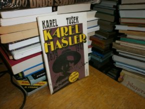 Karel Hašler 1879-1941 - Ta naše písnička česká