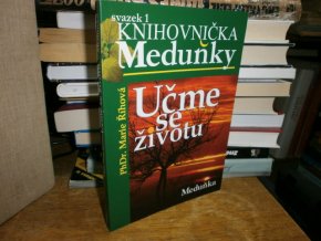 Učme se životu - knihovnička Meduňky sv. 1